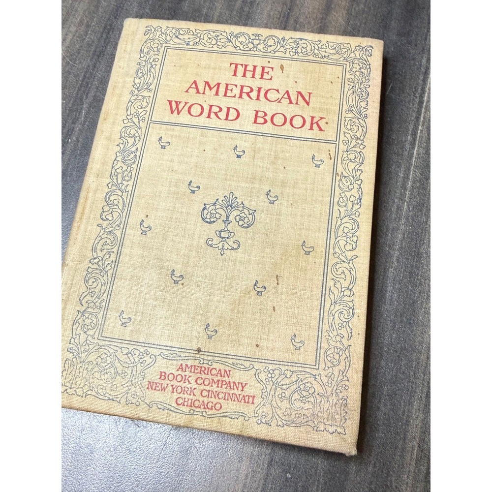 Antique 1897‎ The American Word Book American Book Company Schoolbook Hardcover